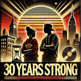 30 Years Strong (feat. Bill Reilly)