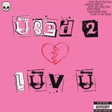 used 2 luv u