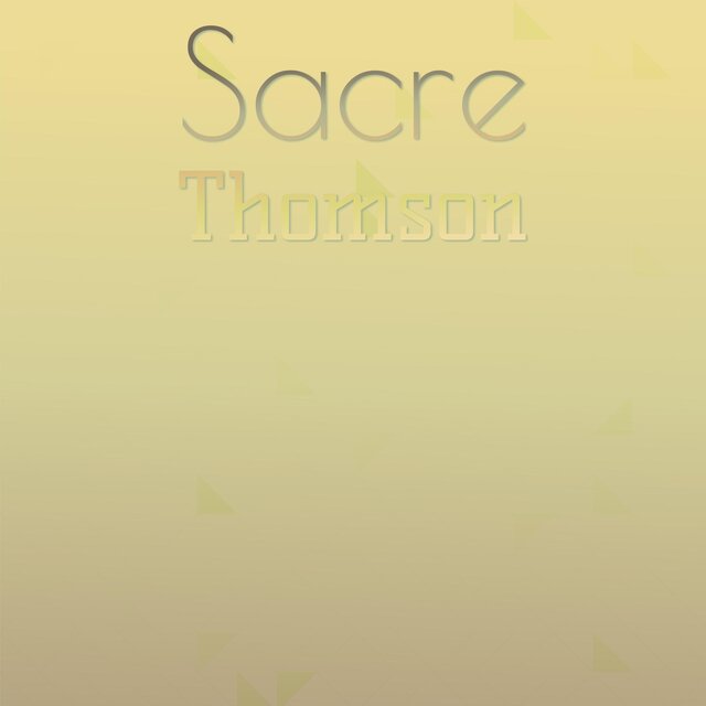 Sacre Thomson