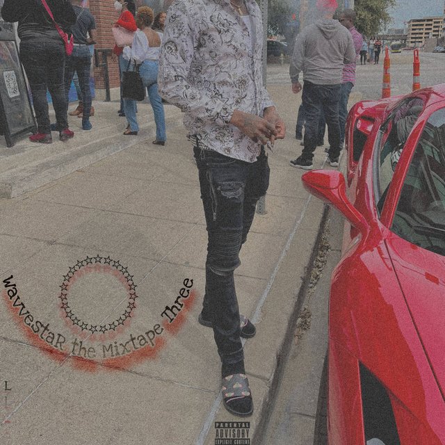 WavvestaR the Mixtape THREE