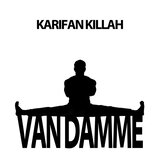 Van Damme (Prod. By Karifan Killah)