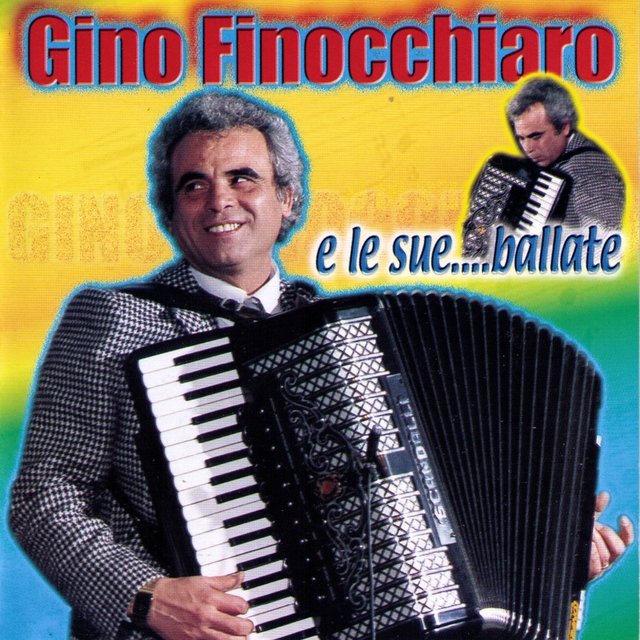 Gino Finocchiaro E Le sue... Ballate