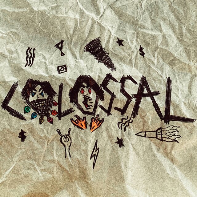 COLOSSAL
