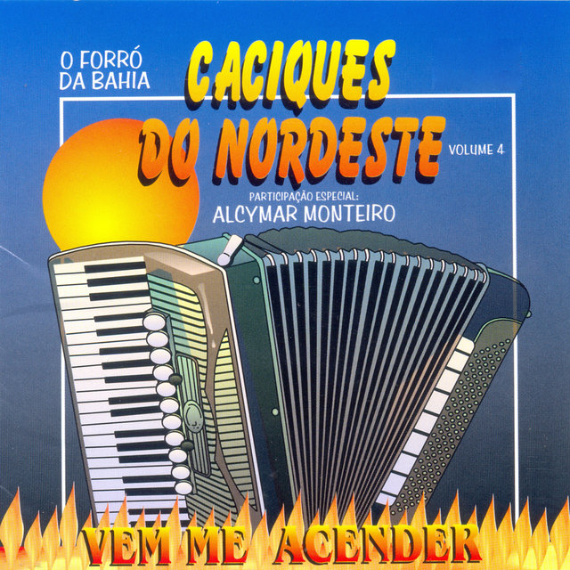 Vem Me Acender: Vol. 4