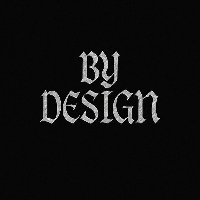 BY DESIGN