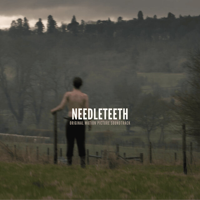 Needleteeth (Original Motion Picture Soundtrack)
