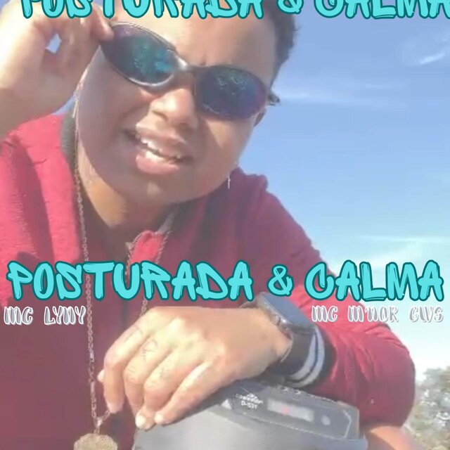 Posturada e Calma