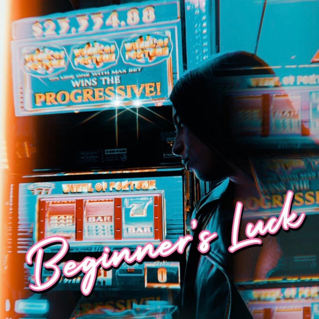Beginner's Luck