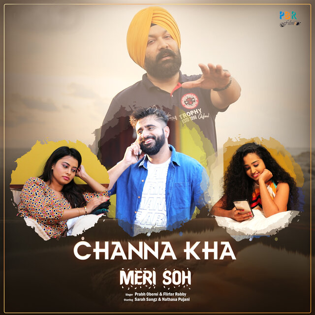 Channa Kha Meri Soh