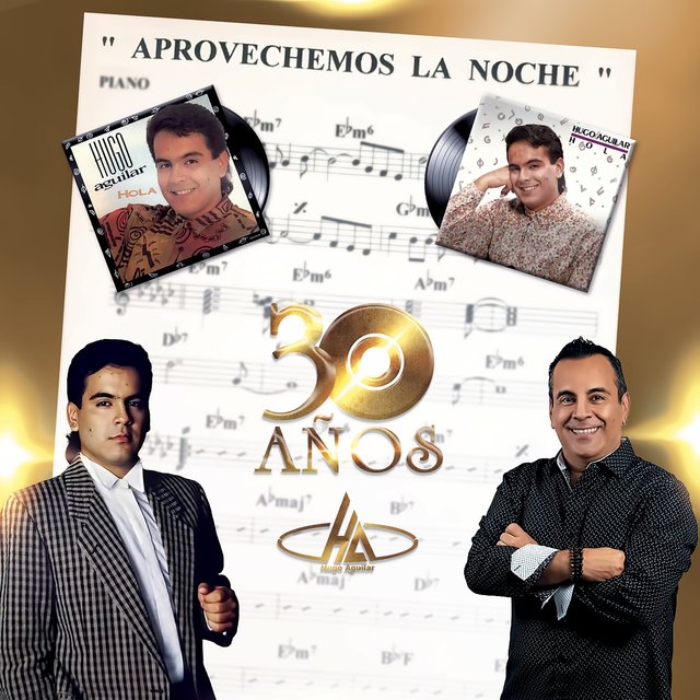Aprovechemos la Noche (30 Años)