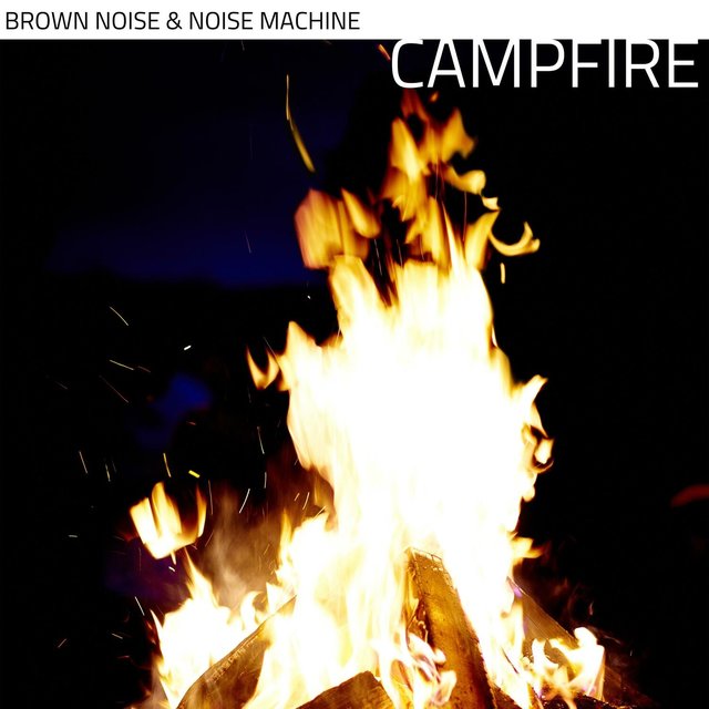 Brown Noise & Noise Machine: Campfire, Loopable