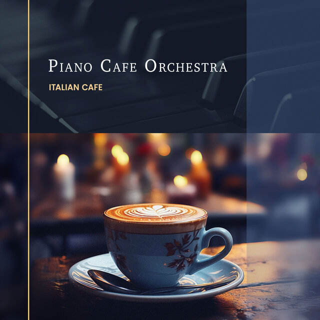 Piano Cafe Orchestra