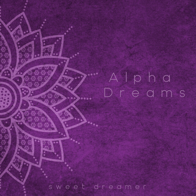 Alpha Dreams