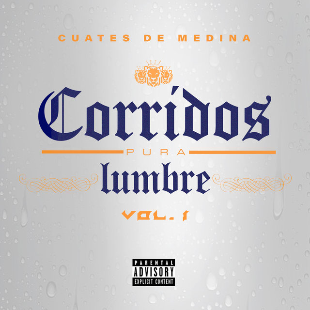 Corridos Pura Lumbre Vol. 1