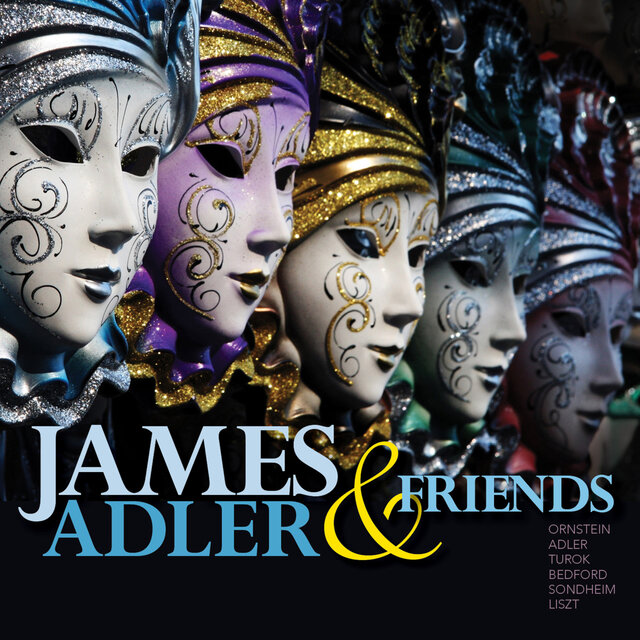 James Adler and Friends