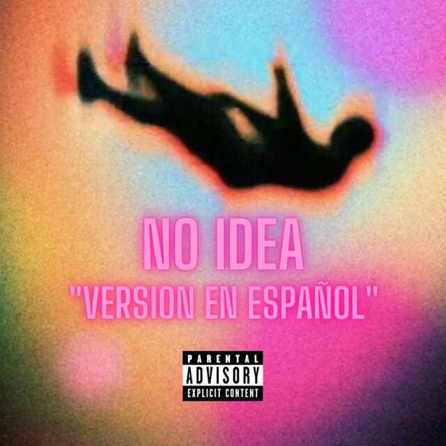 No Idea (Versión En Español)