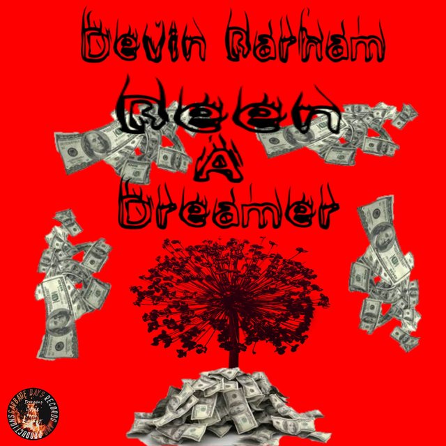 Been A Dreamer