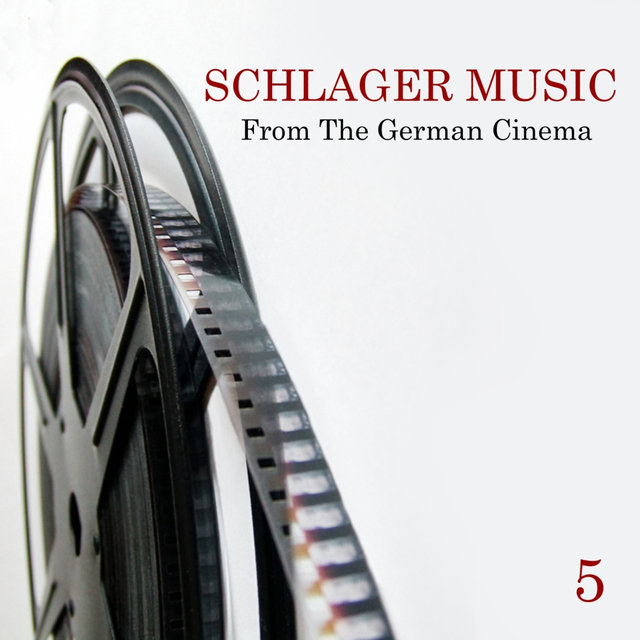 Schlager Music from the German Cinema, Vol. 5