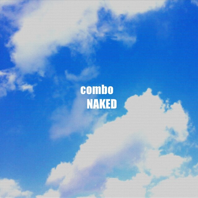 combo NAKED