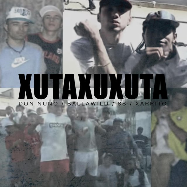 Xutaxuxuta (feat. Ss, Xarrito & Ballawild)