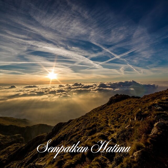 Sempatkan Hatimu