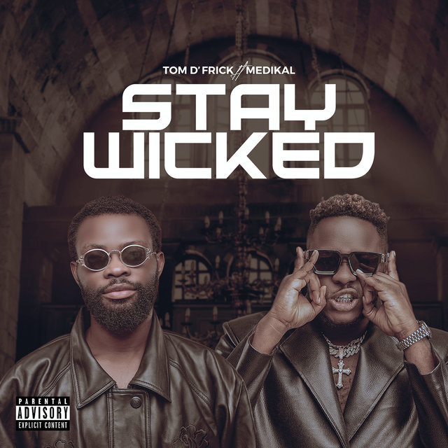 Stay Wicked