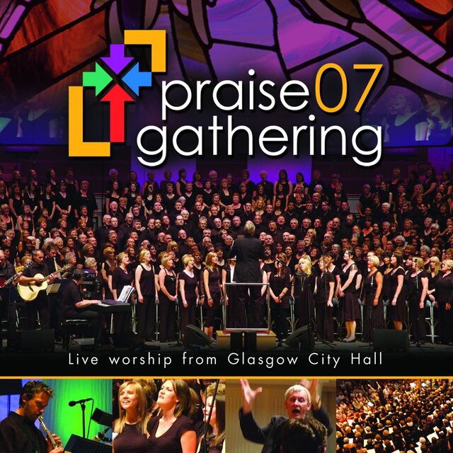 Praise Gathering 07 (Live)