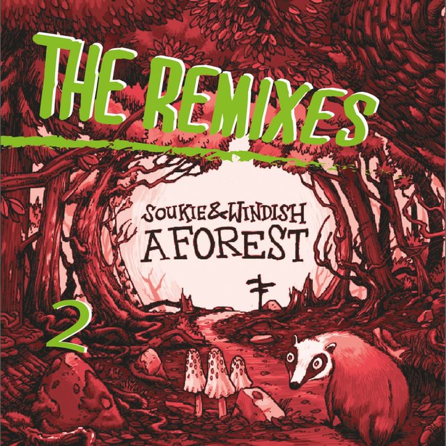 A Forest - The Remixes Part 2