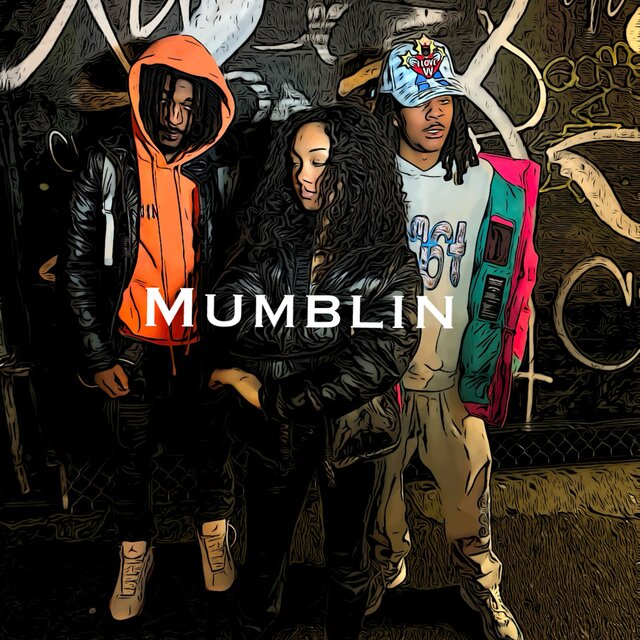 mumblin (locked in)