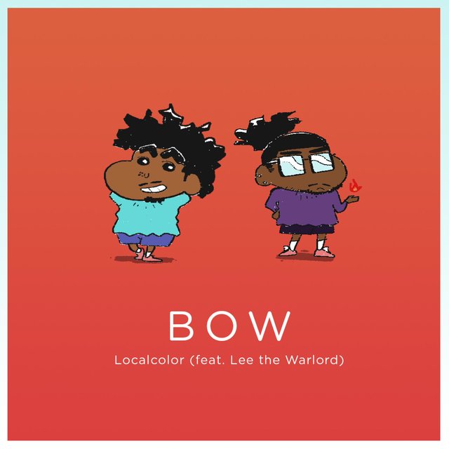 BOW (feat. Lee the Warlord)