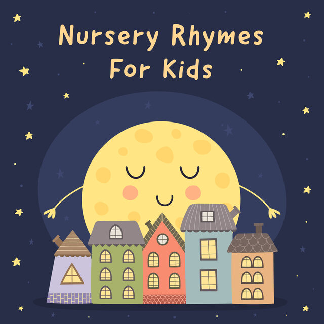 Nursery Rhymes for Kids