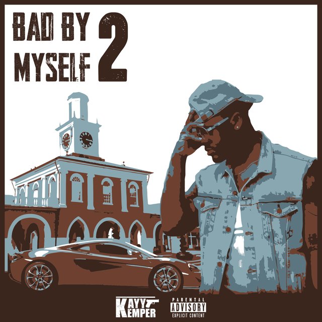 Bad by Myself 2
