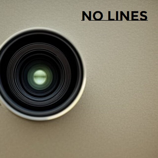 No Lines