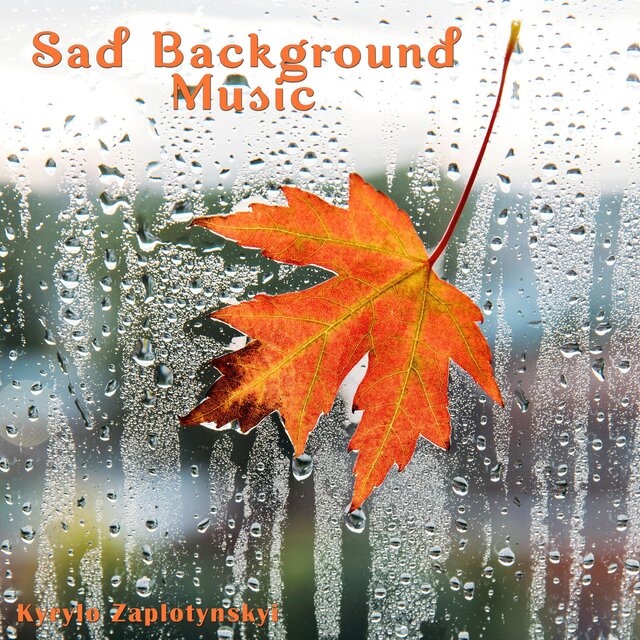 Sad Background Music