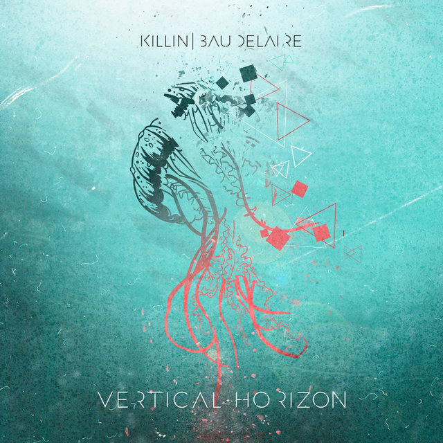 Cover art for album Vertical Horizon by Killin' Baudelaire