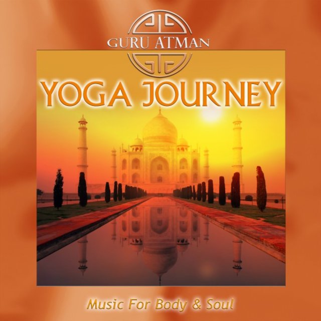 Yoga Journey - Music for Body & Soul
