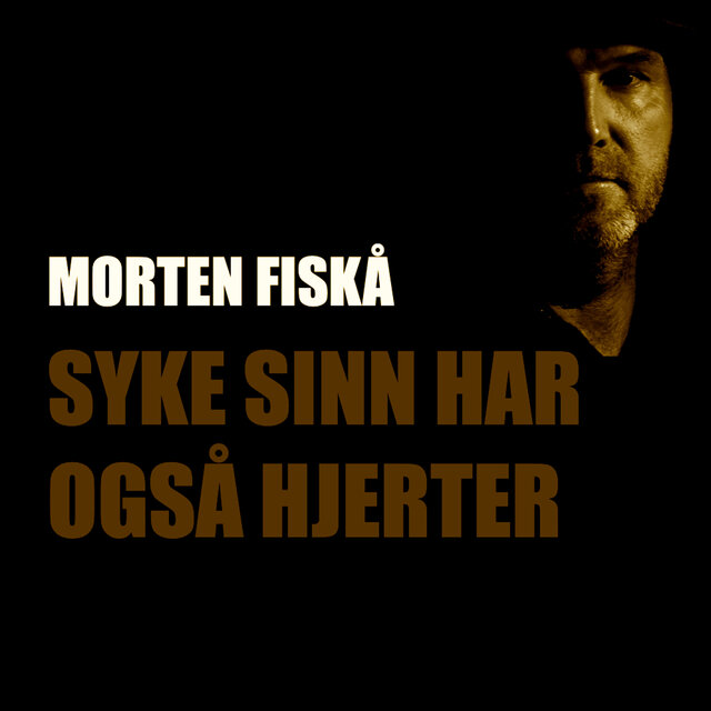 Syke sinn har også hjerter