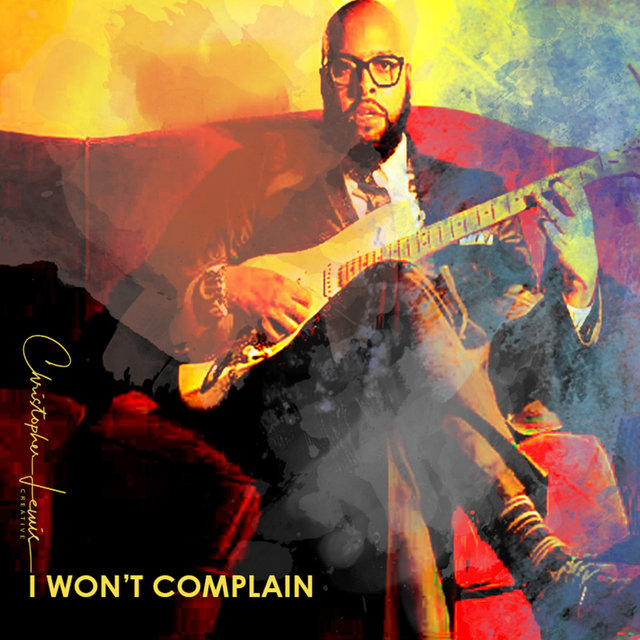 I Won't Complain