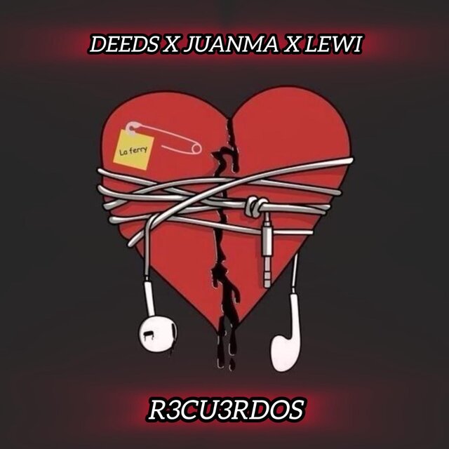 R3CU3RDOS (feat. DEEDS & JuanMa)