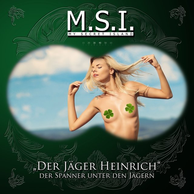 Der Jäger Heinrich (Der Spanner unter den Jägern)