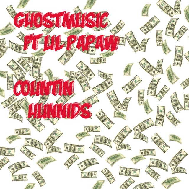 Countin' Hunnids (feat. Lil Papaw)