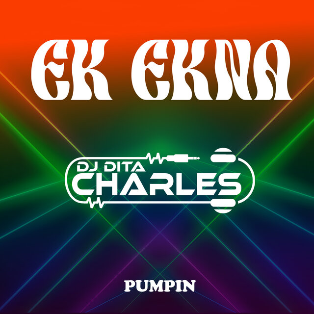EK EKNA PUMPIN
