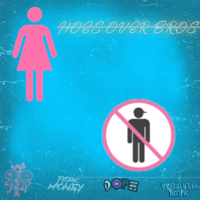 hoes over bros