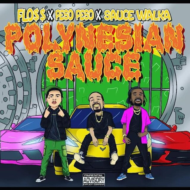 POLYNESIAN SAUCE (feat. PESO PESO & SAUCE WALKA)