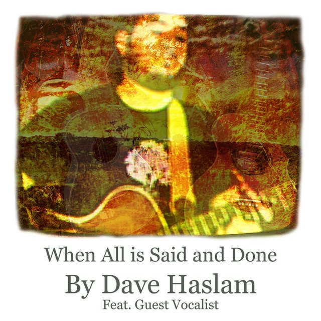 When All is Said and Done (feat. Guest Vocalist)