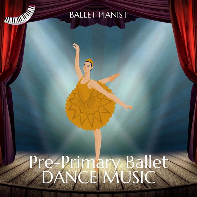 Pre-Primary Ballet Dance Music
