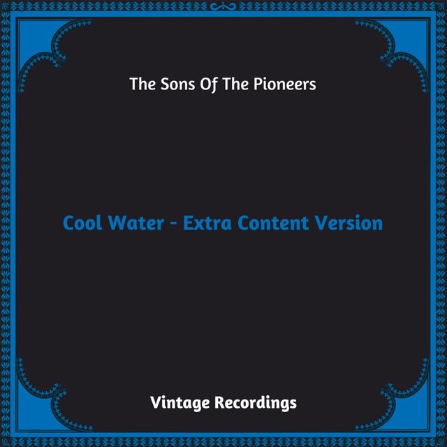 Cool Water - Extra Content Version (Hq remastered 2023)