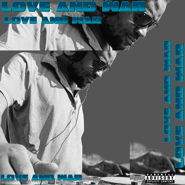 Love and War