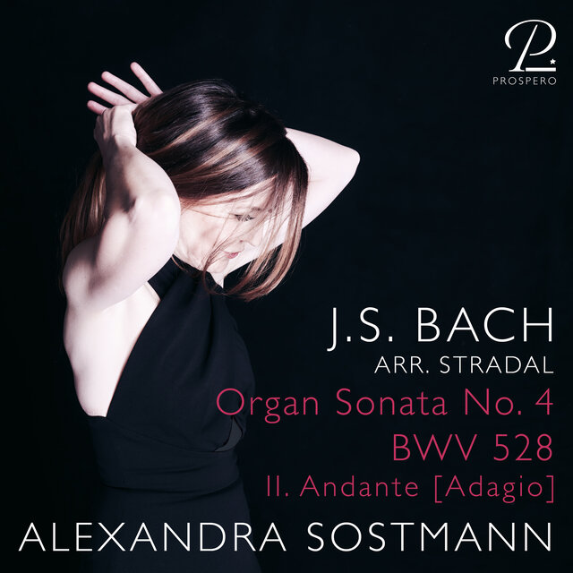J.S. Bach: Organ Sonata No. 4 in E Minor, BWV 528: II. Andante [Adagio] (Arr. for Piano by August Stradal)