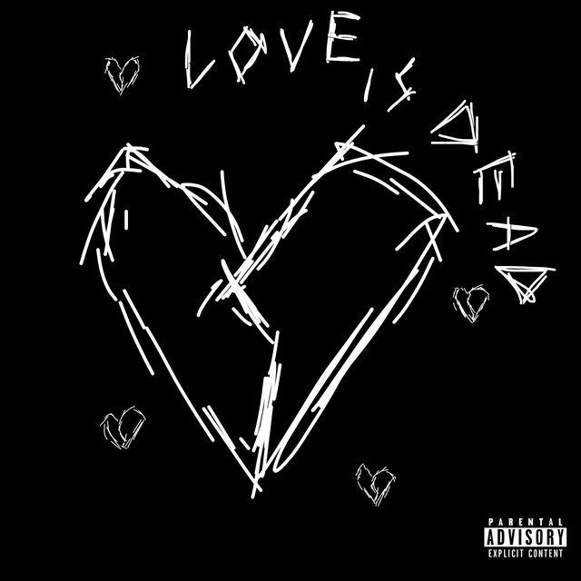 LOVE IS DEAD